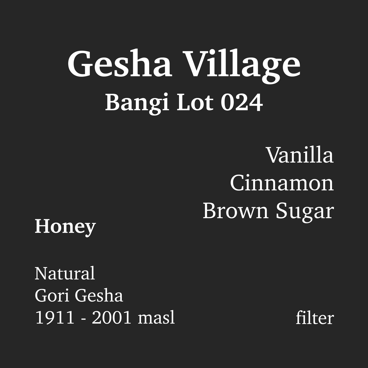 Gesha Village Bangi Lot 024 Honey - Ethiopia
